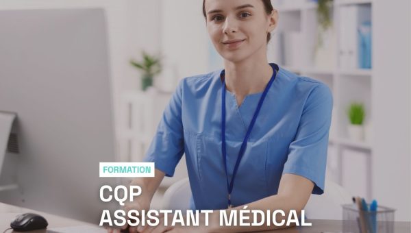 CQP Assistant Médical – Inscriptions 2026-2027 ouvertes !