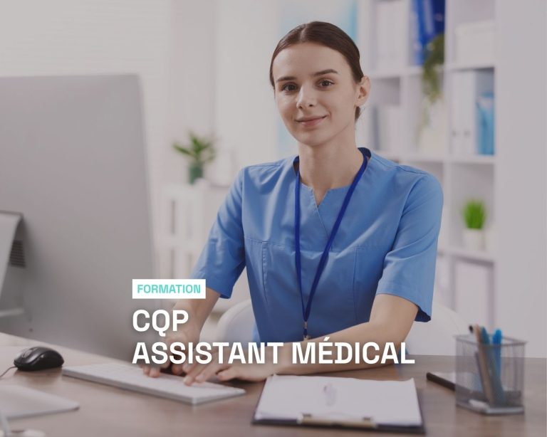 CQP Assistant Médical - Inscriptions 2026-2027 ouvertes !